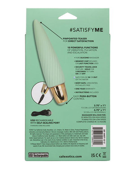 Slay #Satisfy Me - Green