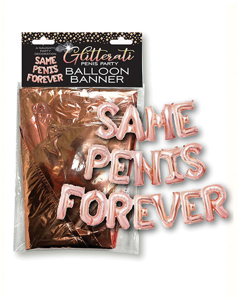Glitterati Same Penis Forever